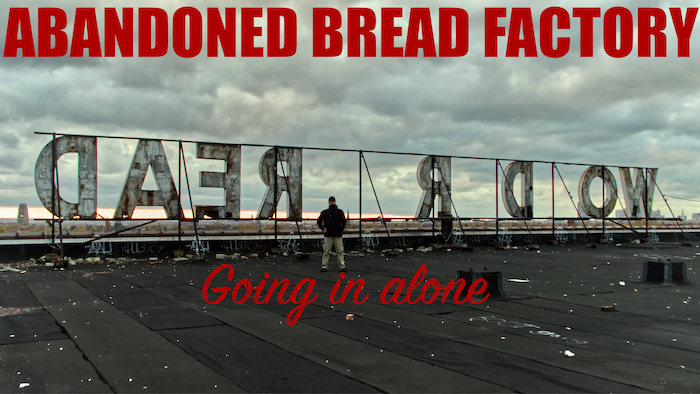 Huge ABANDONED Wonder Bread Factory | Buffalo, NY | Wild Solo Urbex